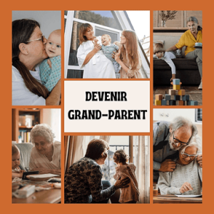Kit le Mois d'Or - Devenir grands-parents